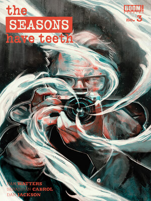 cover image of The Seasons Have Teeth (2023), Issue 3